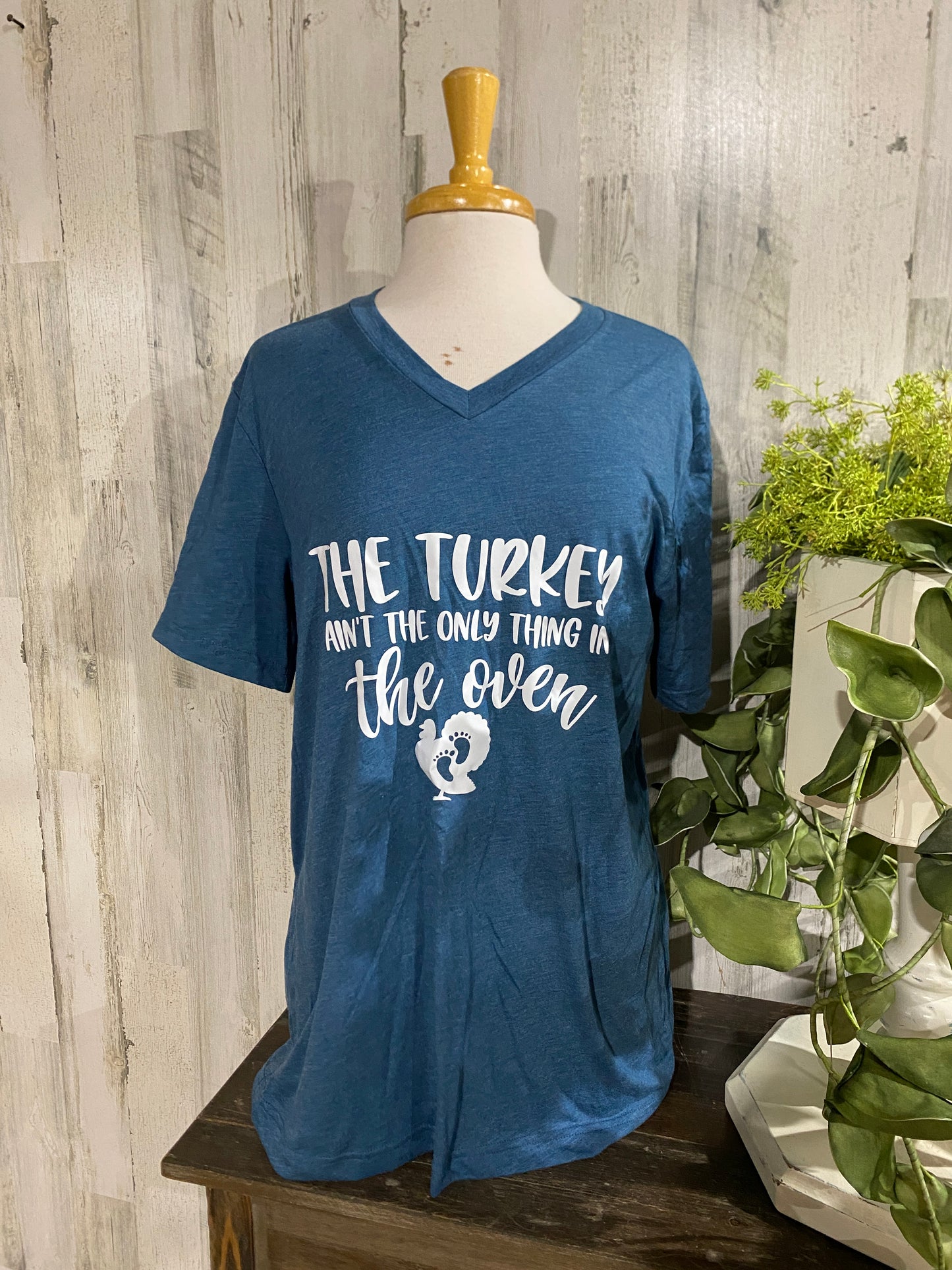 Womens "The Turkey Ain't The Only Thing In The Oven" Tshirt Large